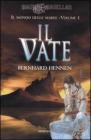 Il vate. Il mondo delle maree vol.1