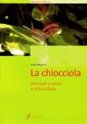 La chiocciola. Manuale pratico di elicicoltura