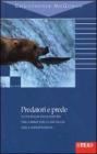 Predatori e prede