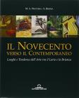 Il Novecento verso il contemporaneo. Luoghi e tendenze dell'arte tra il Lario e la Brianza