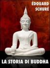 La storia di Buddha. E-book