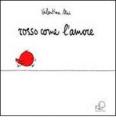 Rosso come l'amore