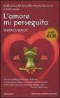 L�amore mi perseguita. E-book