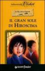 Il gran sole di Hiroscima