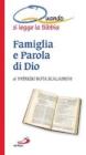Famiglia e parola di Dio. Quando si legge la Bibbia