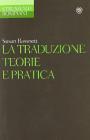 La traduzione. Teorie e pratica