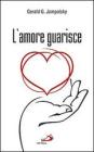 L' amore guarisce