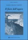 Il fiore dell'agave