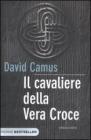 Il cavaliere della vera croce