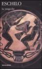Le tragedie. Testo greco a fronte