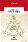 La scienza della teologia