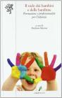 Nido dei bambini e delle bambine. Formazione e professionalit� per l'infanzia
