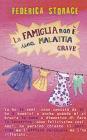 La famiglia non � una malattia grave