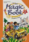 The magic book. Per la 3ª classe elementare The magic book. Per la 3ª classe elementare