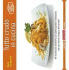Tutto crudo a tavola. Oltre 80 ricette per divertirsi in cucina con piatti gustosi e fantasiosi che non hanno bisogno dei fornelli