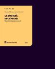Le societ� di capitali. Questioni processuali 2010