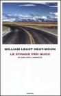 Le strade per Quoz. In giro per l'America Le strade per Quoz. In giro per l'America