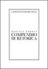 Compendio di retorica. Ediz. italiana, francese e inglese