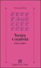Tecnica e creativit�. Il lavoro analitico