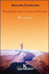 Il mondo ha toccato il fondo