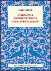 L' armonia architettonica degli insediamenti