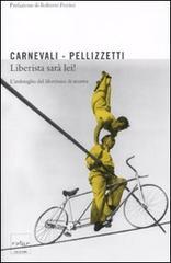 Liberista sarà lei! L'imbroglio dei liberisti di sinistra Liberista sarà lei! L'imbroglio dei liberisti di sinistra