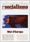 Alternative per il socialismo. Mal d'Europa