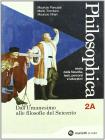 Philosophica. Con espansione online. Per le Scuole superiori vol.2