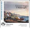 I Malavoglia. Audiolibro. CD Audio formato MP3. Ediz. integrale
