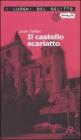 Il castello scarlatto. Le inchieste di Mary Lester vol.5