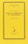Scritti e frammenti autobiografici