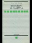 Istituzioni di filosofia. Per i Licei e gli Ist. Magistrali