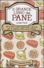 Il grande libro del pane