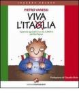 Viva l'Itaglia. Vignette agrodolci su vizi e difetti del bel paese
