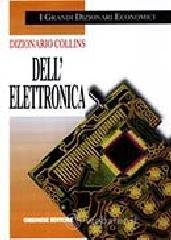 Dizionario Collins dell'elettronica