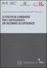 Le politiche lombarde per l'artigianato: un decennio di esperienze