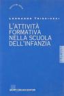 L' attivit� formativa nella scuola dell'infanzia. Strumenti