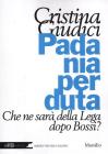 Le sfide della Lega
