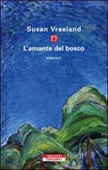 L' amante del bosco L' amante del bosco