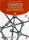 Chimica, tecnologia, sostenibilit�. Con espansione online. Per il biennio delle Scuole superiori. Con CD-ROM vol.1
