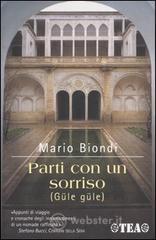 Parti con un sorriso (Güle güle) Parti con un sorriso (Güle güle)