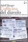 L' officina del diavolo. La pi� grande operazione di falsificazione della storia