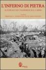 L' inferno di pietra. Austriaci ed ungheresi sul Carso