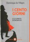 I Cento giorni o lo spirito del sacrificio