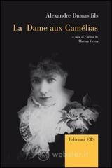 La Dame aux camélias. Ediz. italiana, inglese e francese La Dame aux camélias. Ediz. italiana, inglese e francese