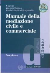 Manuale della mediazione civile e commerciale. E-book