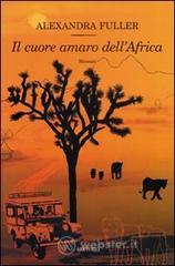 Il cuore amaro dell'Africa