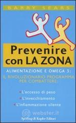 Prevenire con la Zona