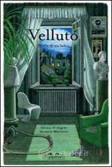 Velluto. Storia di un ladro