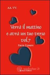 Verr� il mattino e avr� un tuo verso